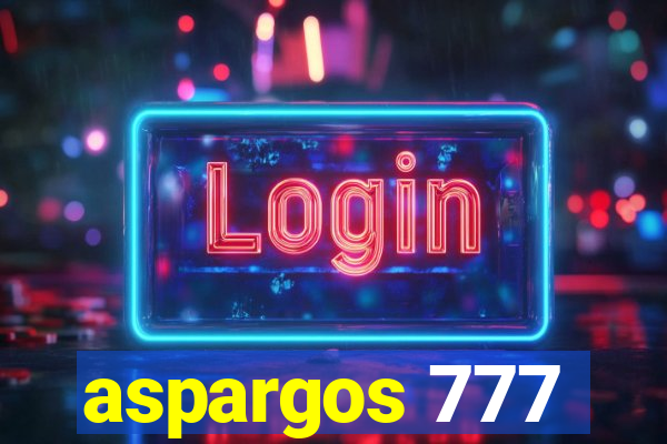 aspargos 777